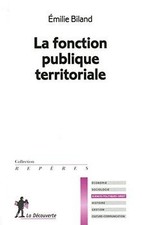 La fonction publique territoriale von Biland, Emilie | Buch | Zustand gut