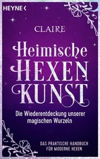 Claire / Heimische Hexenkunst