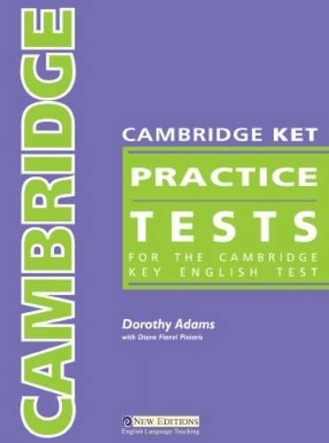 Cambridge ket practice - cambridge, tests