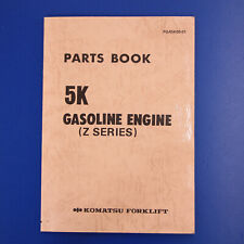 Komatsu 5K Z-Series Motor für Gabelstapler Forklift Ersatzteilkatalog 1990