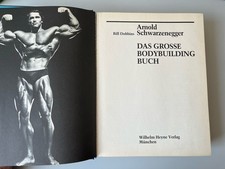 Arnold Schwarzenegger, Das große Bodybuilding Buch 710 Seiten