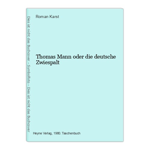 Thomas mann oder die - die, deutsche