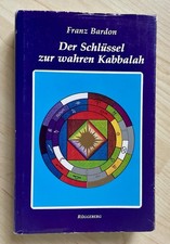 Franz Bardon *Der Schlüssel zur wahren Kabbalah* 7. Auflage 2002, guter Zustand