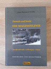  Die Maginotlinie: Geschichte