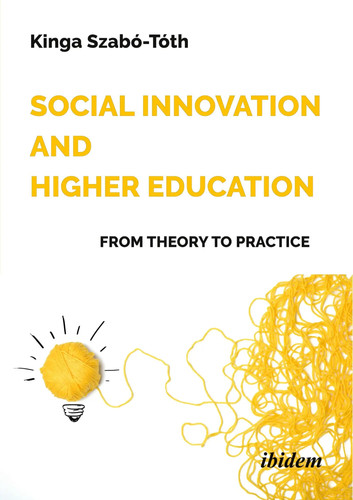 Social innovation and - and, higher
