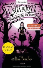 Flavia de Luce 3 - Halunken