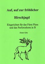 Noten Fürst Pless Parforcehorn Jagdmusik in B