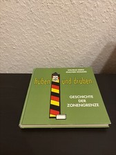 Hüben und drüben. Geschichte