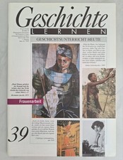 Geschichte lernen | Nr. 39 / 1994 | Frauenarbeit