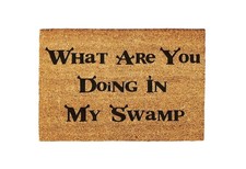 What Are You Doing In My Swamp