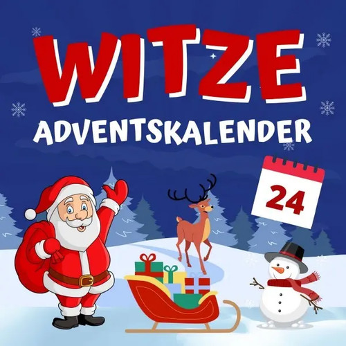 Witze adventskalender kinder - adventskalender,