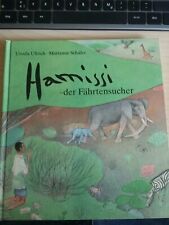 Hamissi, der Fährtensucher – Ursula Ullrich & Marianne Schäfer  DDR Kinderbuch