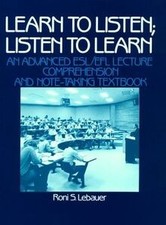 Learn to Listen: Listen to Learn : an Advanced Esl Le... | Book | condition good