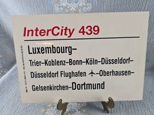 Zuglaufschild intercity 439 - zuglaufschild:,