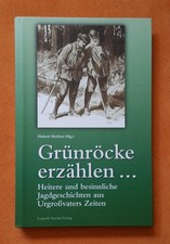  GRÜNRÖCKE ERZÄHLEN