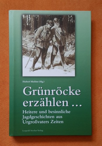 Grünröcke erzählen - ,