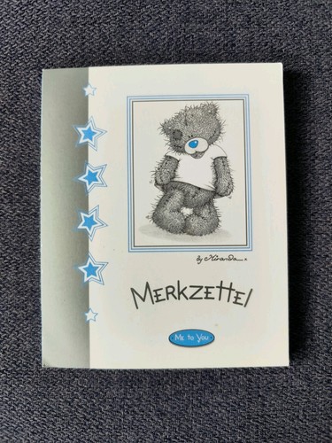 You tatty teddy - me,