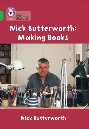Nick butterworth making - butterworth:, books