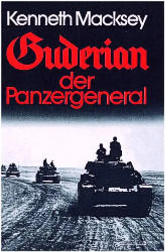 Guderian der panzergeneral - der,