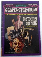 GESPENSTER-KRIMI Band 38 --  Romanheft - Jason Dark