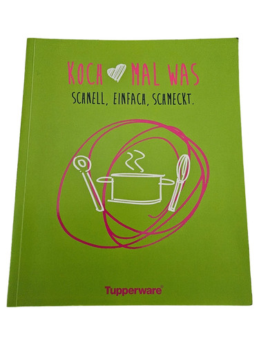 Tupperware kochbuch schnelle - tupperware,