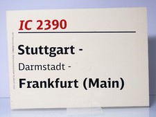 Zuglaufschild IC 2390 -