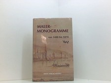 Malermonogramme von 1400 bis 1870 [Text von Frantiek ubert und Irah ubertová-