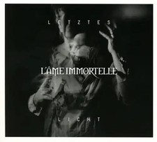 LAme Immortelle - Letztes