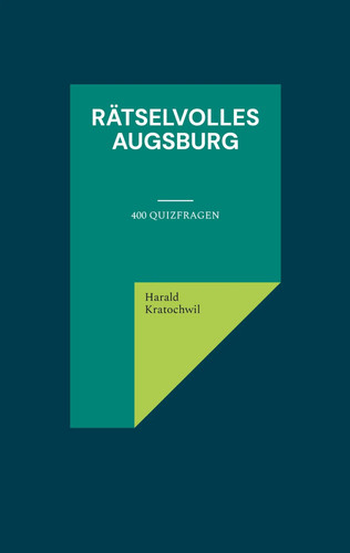 Rätselvolles augsburg 400 - augsburg, |