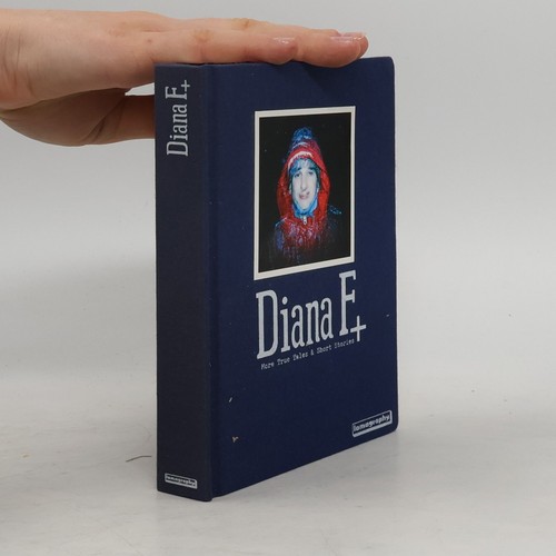 Diana more true tales and - f+,