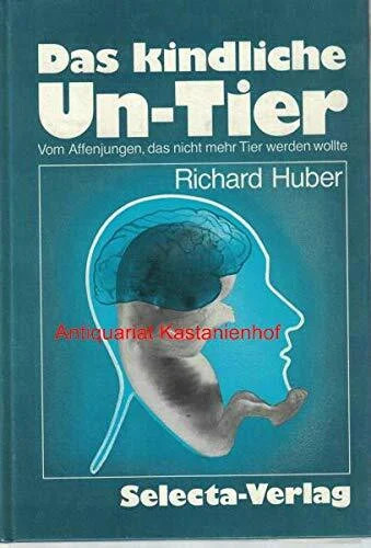 Das kindliche tier vom - das,
