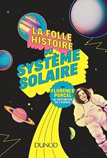 Folle histoire système - la, du