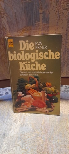 Die biologische küche gesund - die, küche: