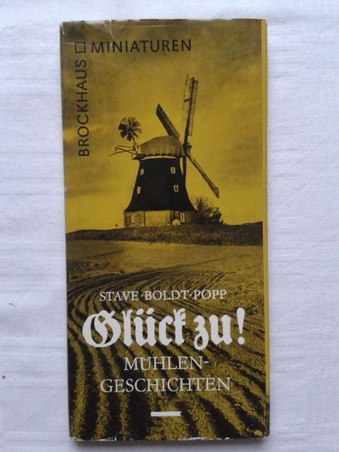 Glück mühlengeschichten - zu!,