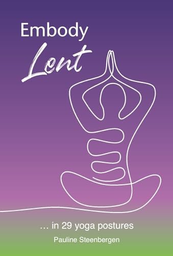 Embody lent in 29 - lent:, …