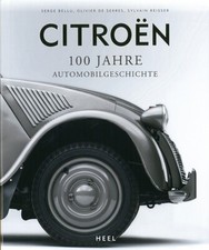 Bellu: Citroen, 100 Jahre
