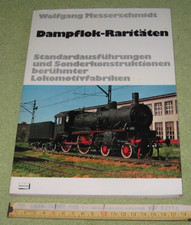 Buch Dampflok-Raritäten, ...Sonderkostruktionen..., Wolfgang Messerschmidt (E5)