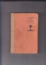 LE FABBRICHE DELLO SPAVENTO