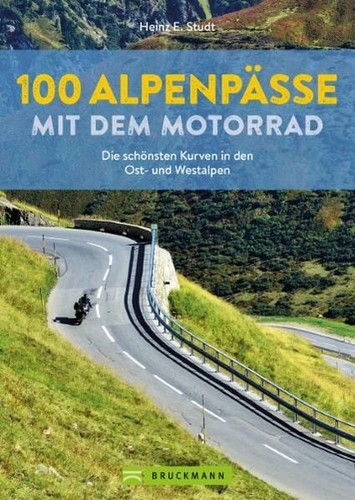 100 alpenpässe mit dem - 100,