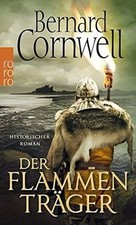 Der Flammenträger. Uhtred 10
