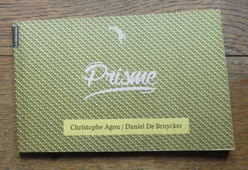 Prisme von christophe agou und - von,