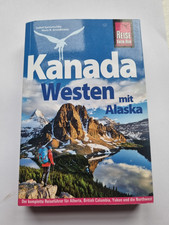 Reiseführer Reise Know-How Kanada Westen mit Alaska- neuwertig 20. Aufl. 2025