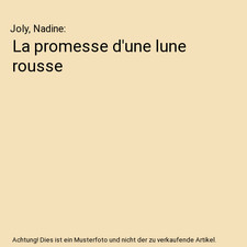 La promesse d'une lune rousse