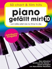 Piano gefällt mir! Bd. 10 - 50 Chart und Film Hits - PORTOFREI VOM FACHHÄNDLER !