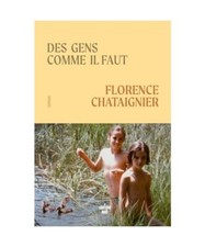 Des gens comme il faut, Chataignier, Florence