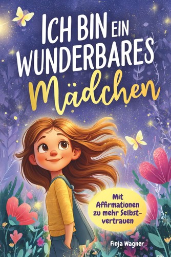 Ich bin ein wunderbares