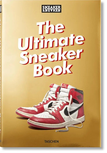 Sneaker freaker the ultimate - sneaker, freaker.