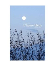 L'heure bleue: Gedanken-Splitter, Giovanna Bauer