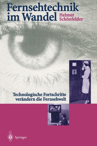Fernsehtechnik wandel - fernsehtechnik,