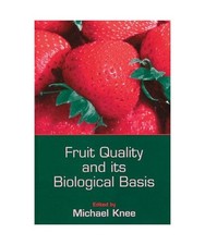 Fruit Quality and Its Biological Basis